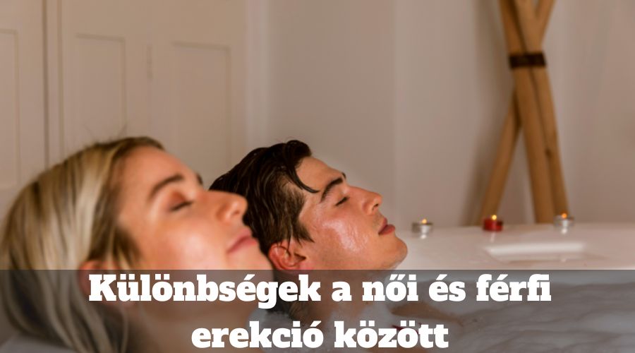 Különbségek a női és férfi erekció között